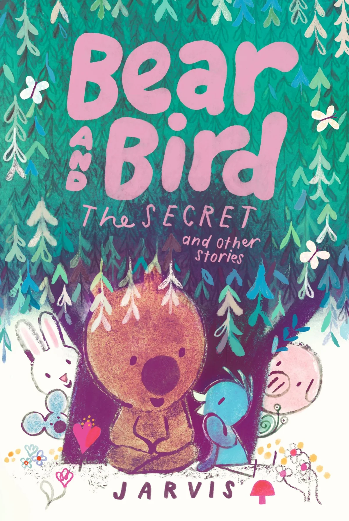 Cover of Bear and Bird: The Secret and Other Stories