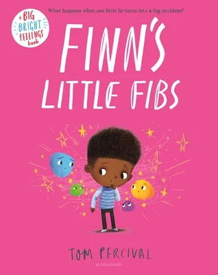 Cover of Big Bright Feelings: Finn's Little Fibs
