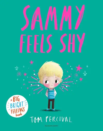 Cover of Big Bright Feelings: Sammy Feels Shy
