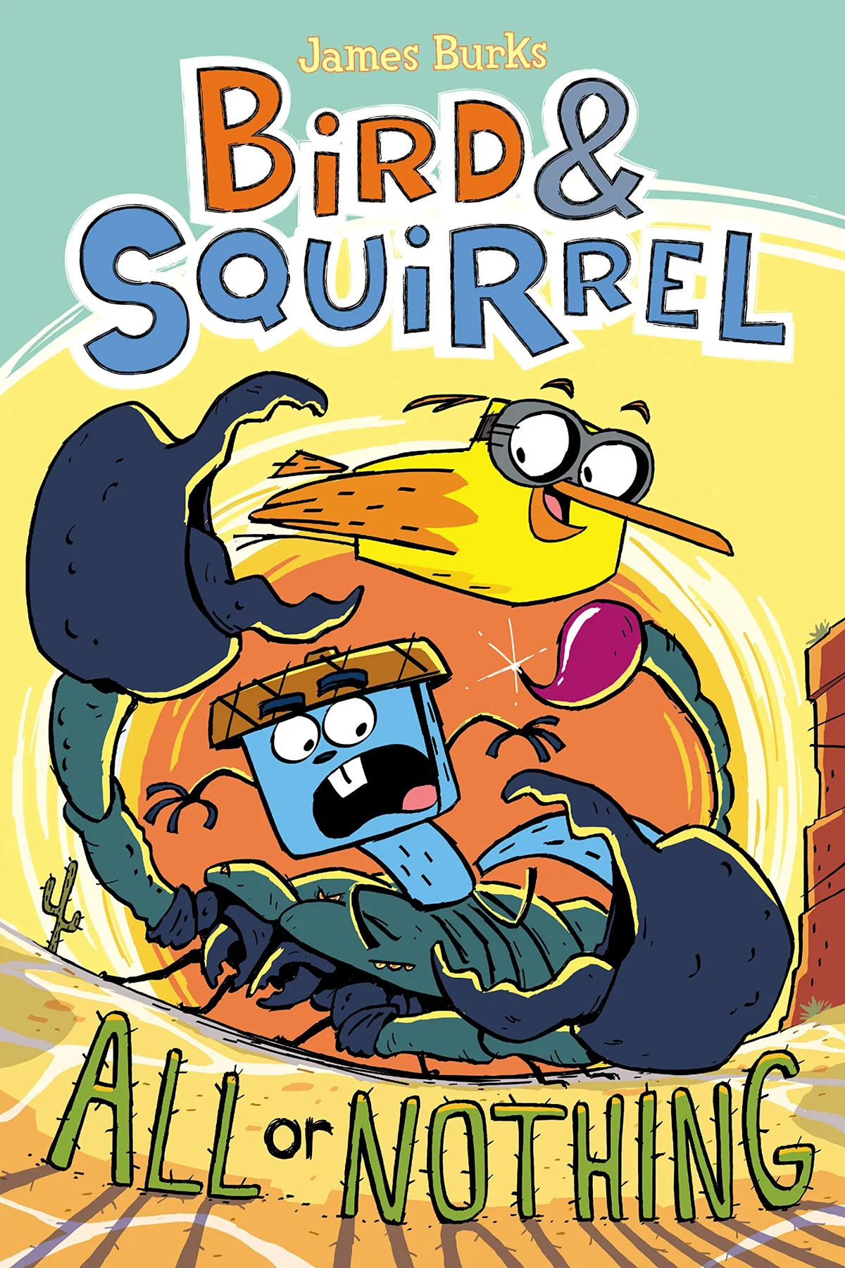 Cover of Bird & Squirrel All or Nothing