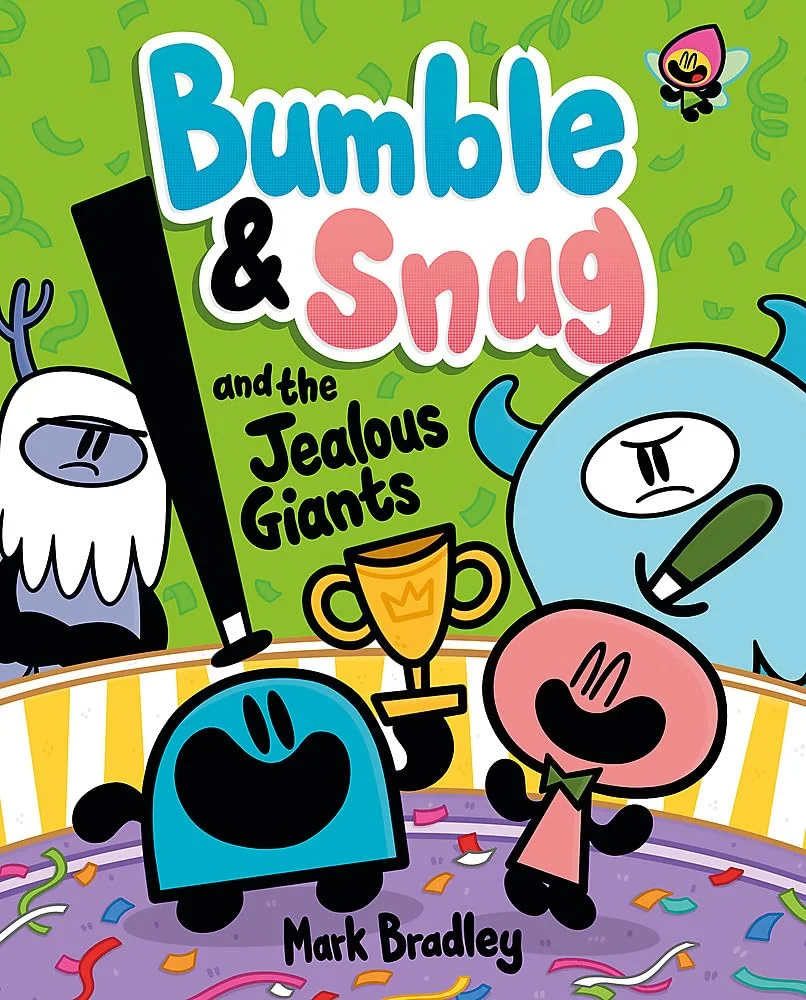 Cover of Bumble and Snug and the Jealous Giants