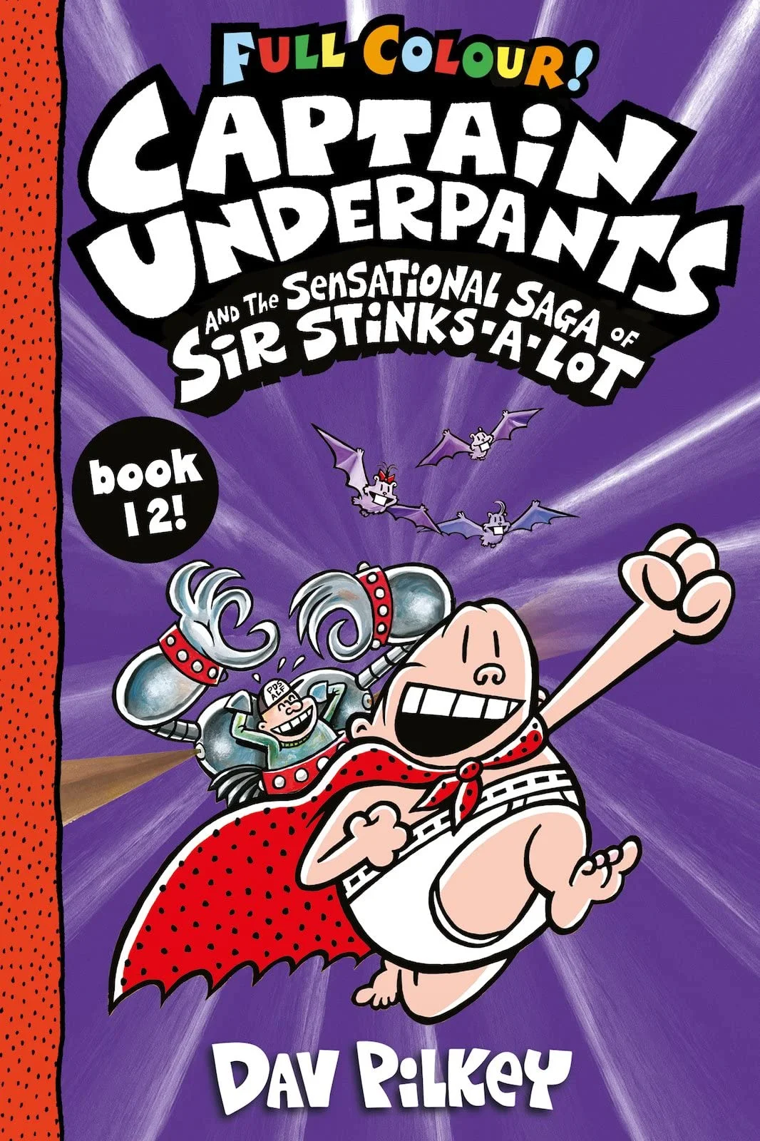 Cover of Captain Underpants and the Sensational Saga of Sir Stinks-A-Lot