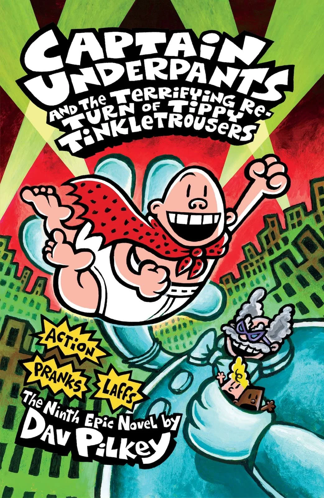 Cover of Captain Underpants and the Terrifying Return of Tippy Tinkletrousers