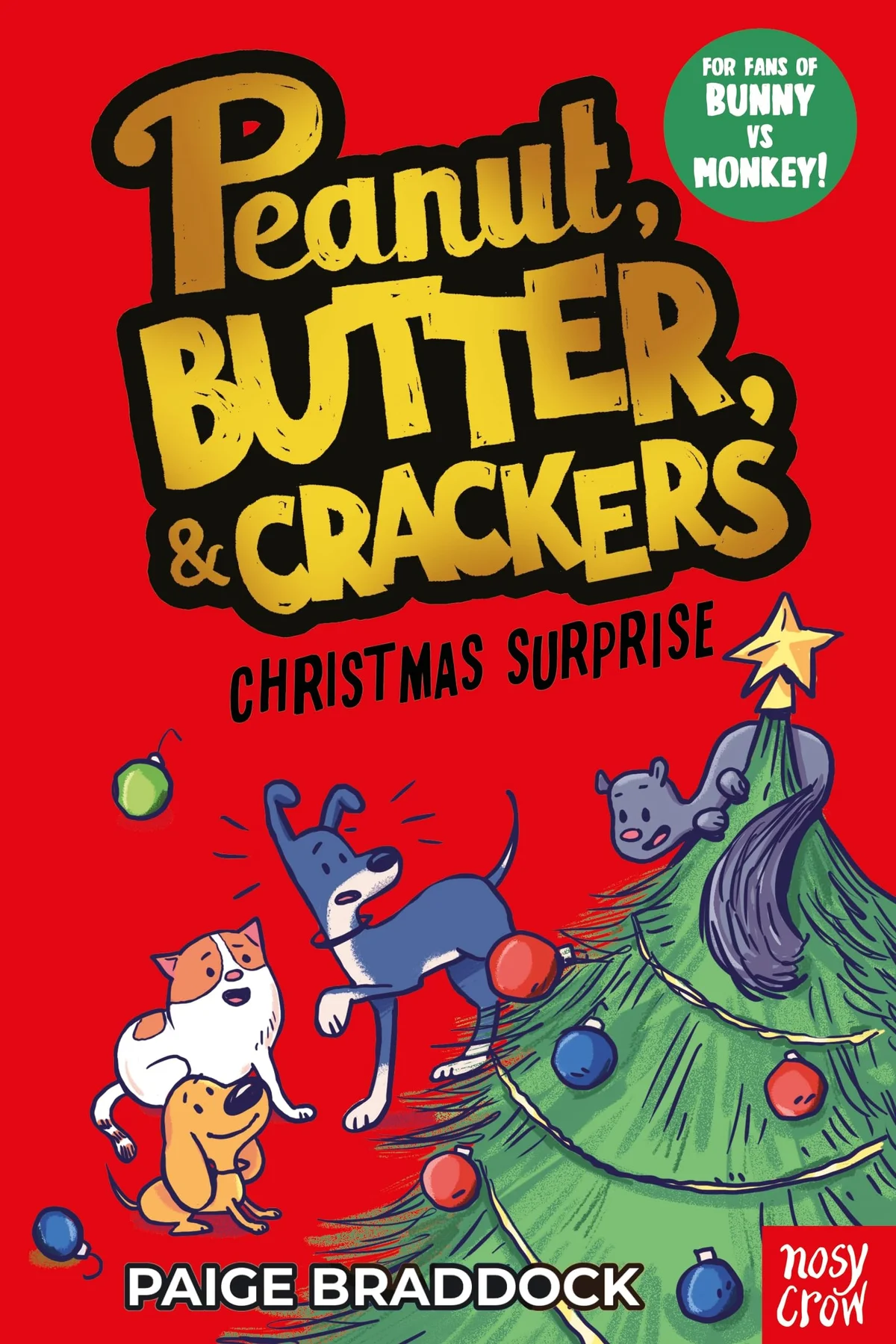 Cover of Christmas Surprise: A Peanut, Butter & Crackers Story