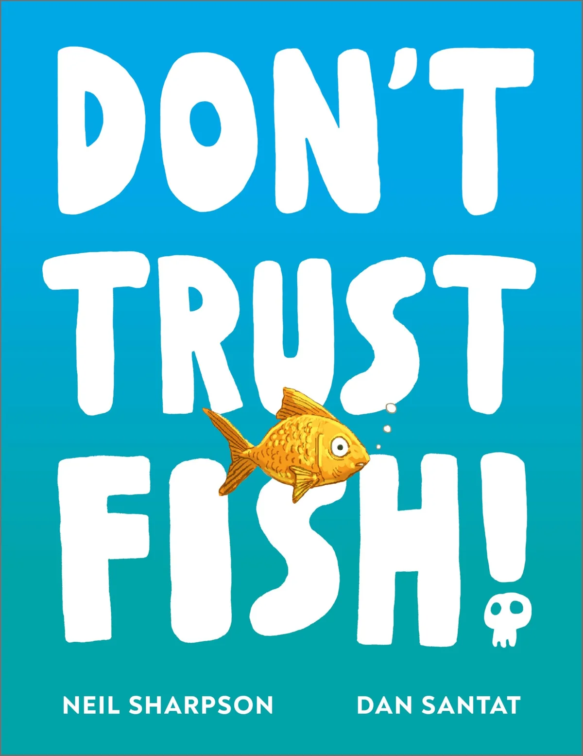 Cover of Don't Trust Fish!