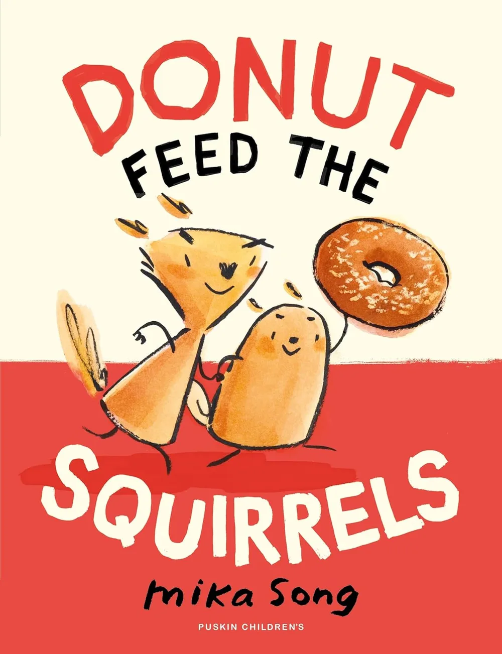 Cover of Donut Feed the Squirrels