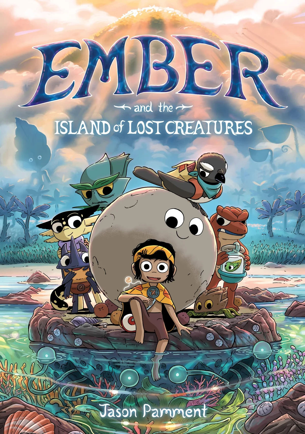 Cover of Ember and the Island of Lost Creatures: A Graphic Novel