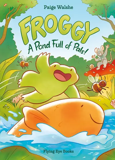 Cover of Froggy: A Pond Full of Pals!