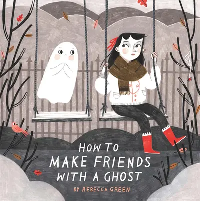 Cover of How to Make Friends With a Ghost