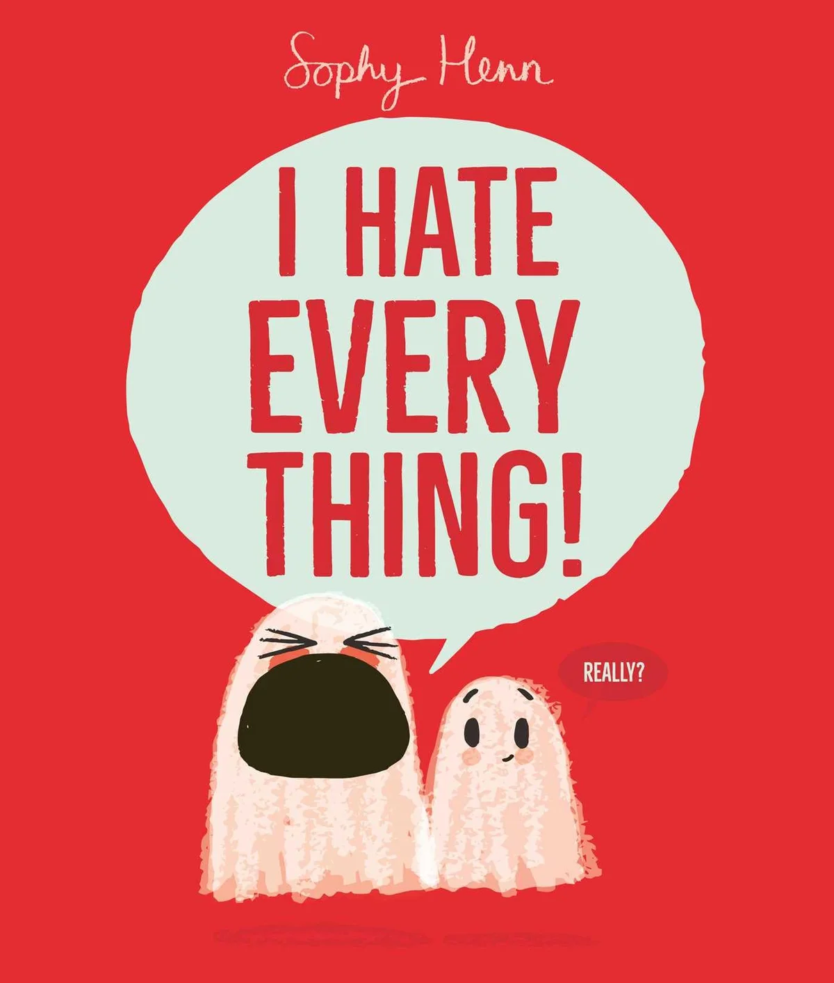 Cover of I Hate Everything