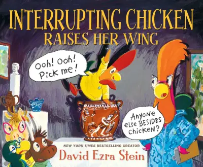 Cover of Interrupting Chicken Raises Her Wing