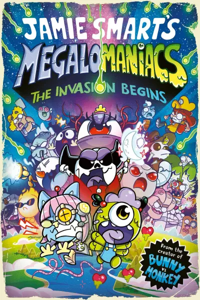 Cover of Megalomaniacs: The Invasion Begins!