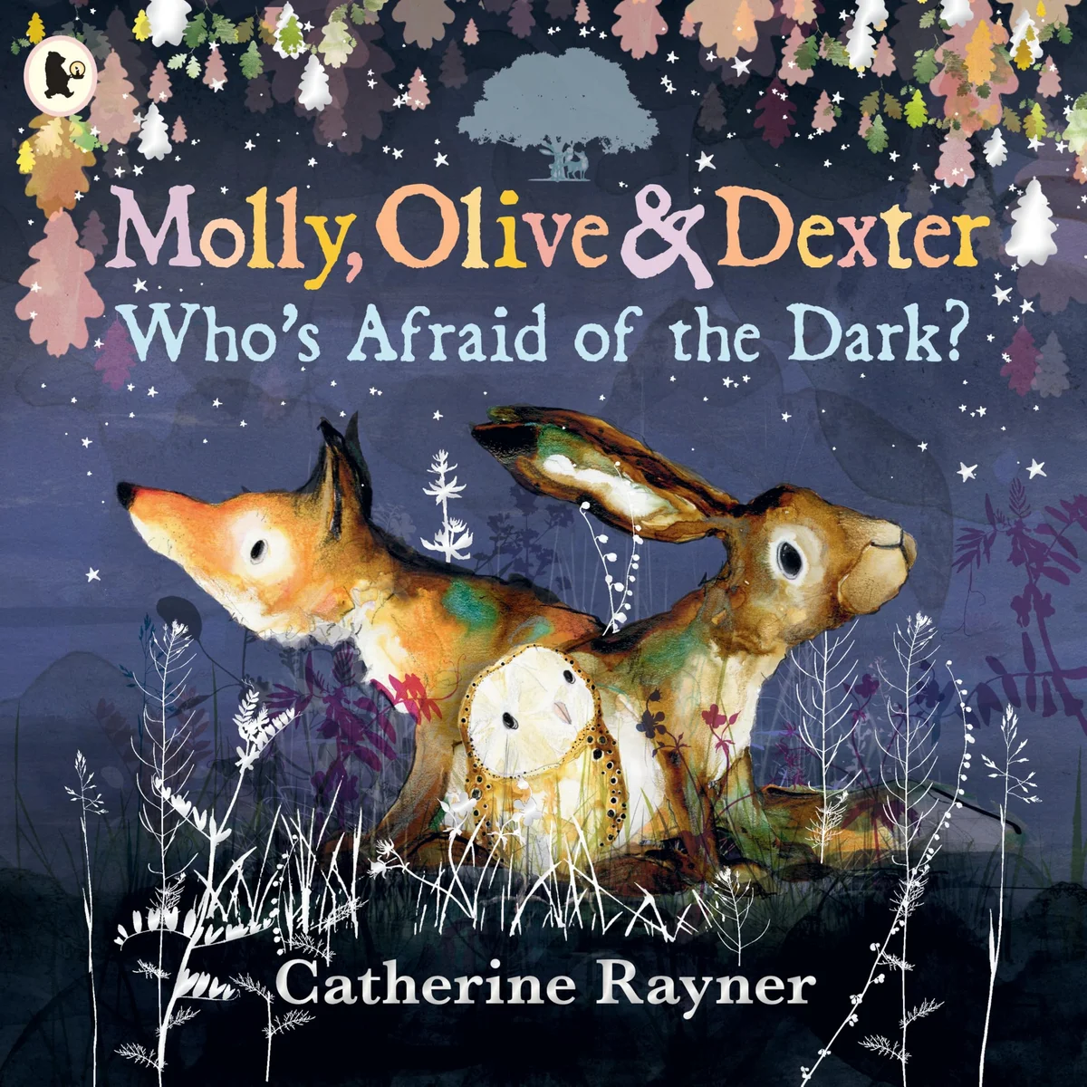 Cover of Molly, Olive and Dexter: Who's Afraid of the Dark?