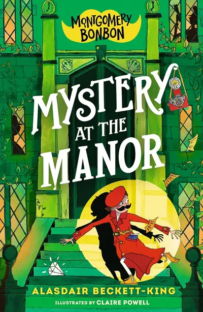 Cover of Montgomery Bonbon: Mystery at the Manor