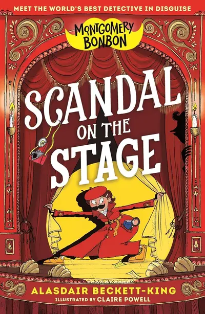 Cover of Montgomery Bonbon: Scandal on the Stage