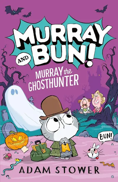 Cover of Murray and Bun: Murray the Ghosthunter