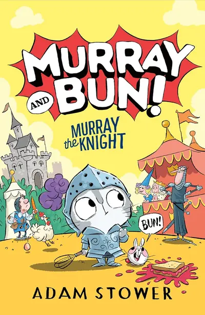 Cover of Murray and Bun: Murray the Knight