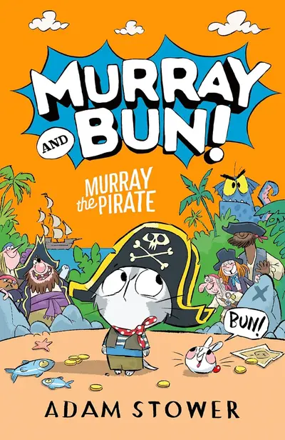 Cover of Murray and Bun: Murray the Pirate