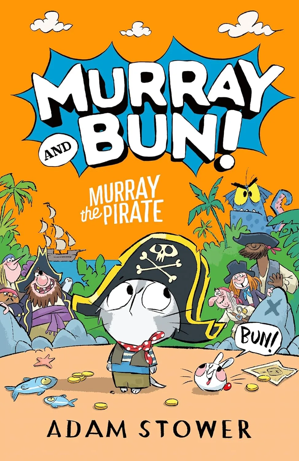 Cover of Murray and Bun: Murray the Pirate
