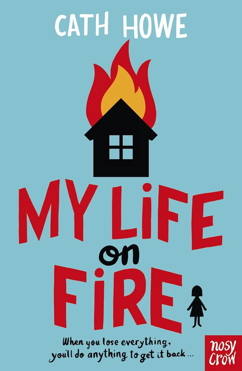 Cover of My Life on Fire