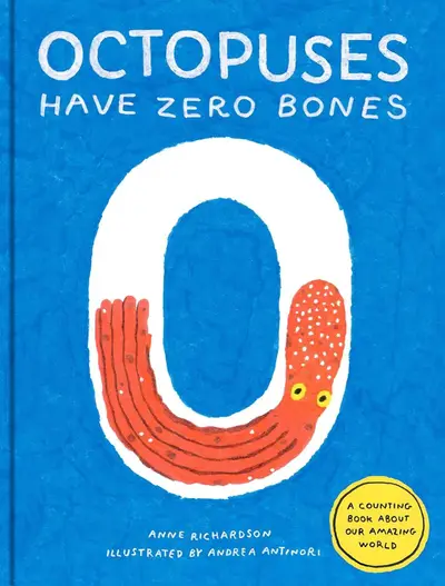 Cover of Octopuses Have Zero Bones