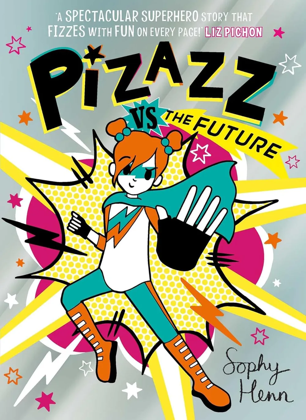 Cover of Pizazz vs The Future