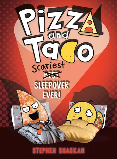 Cover of Pizza and Taco: Scariest Sleepover Ever!