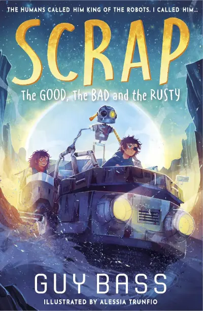 Cover of SCRAP: The Good, the Bad and the Rusty