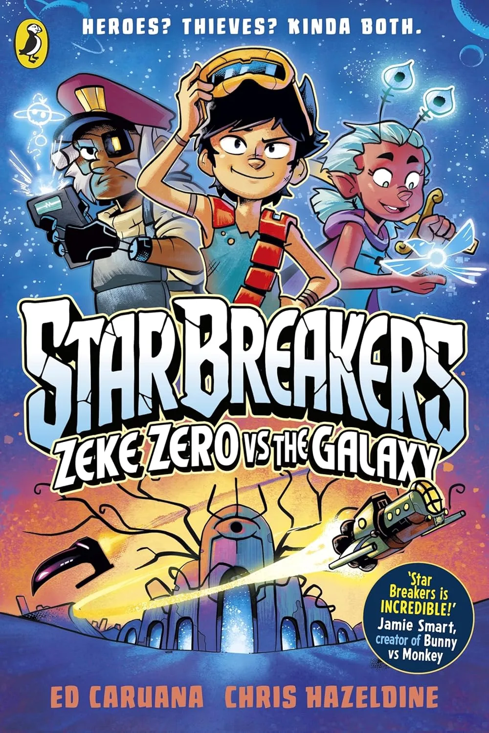 Cover of Star Breakers: Zeke Zero Vs The Galaxy