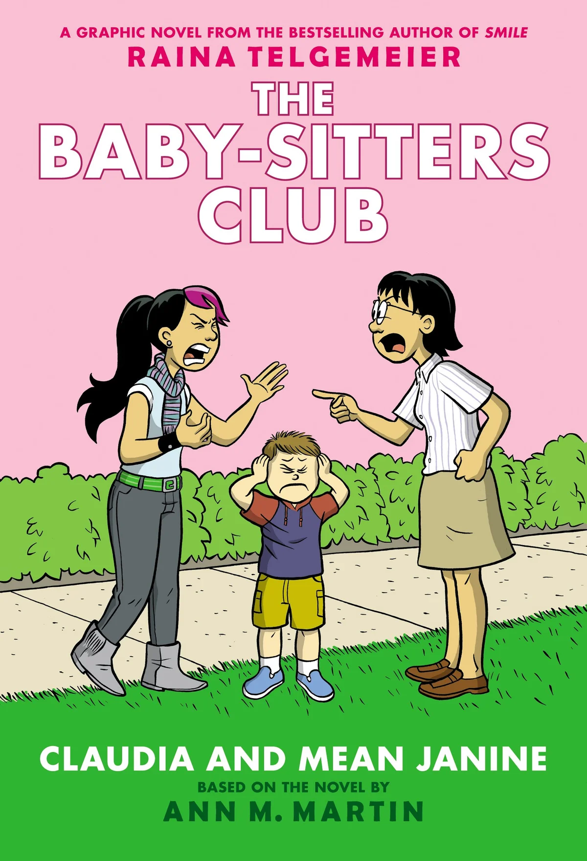 Cover of The Baby-Sitters Club: Claudia and Mean Janine