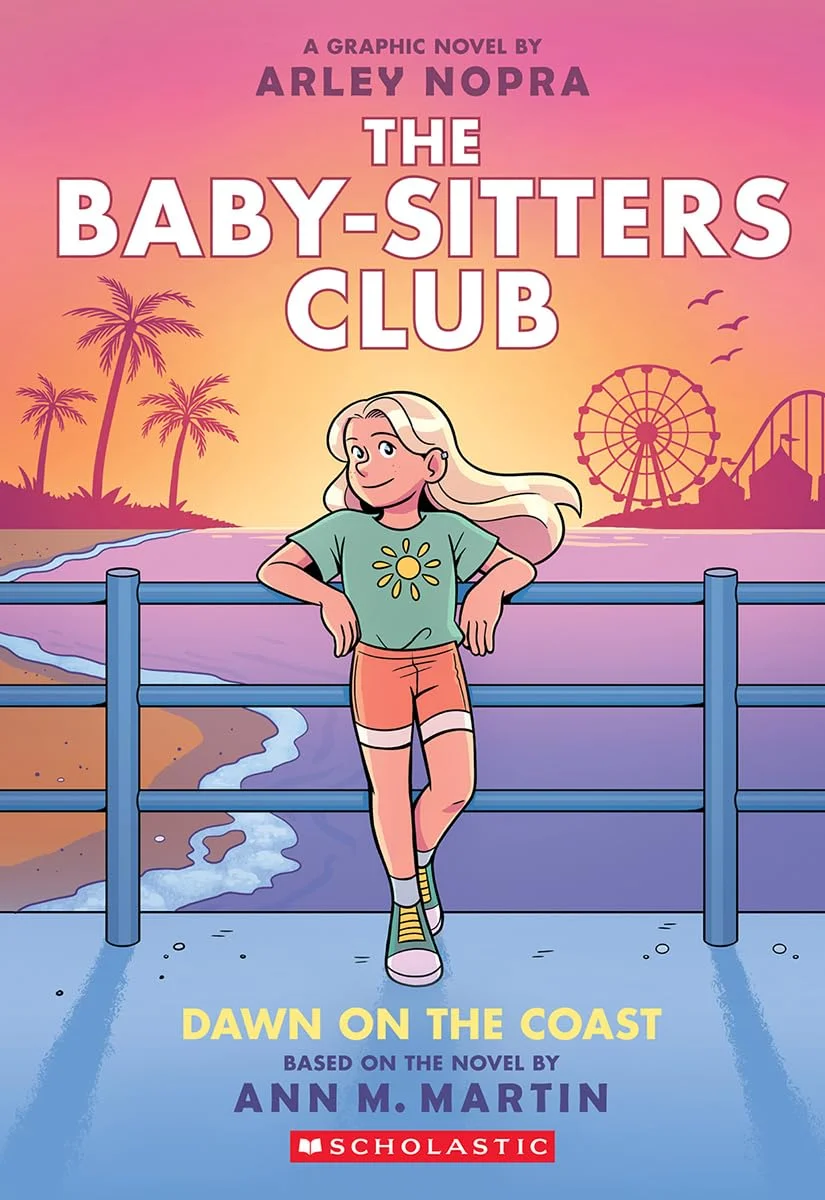 Cover of The Baby-Sitters Club: Dawn on the Coast