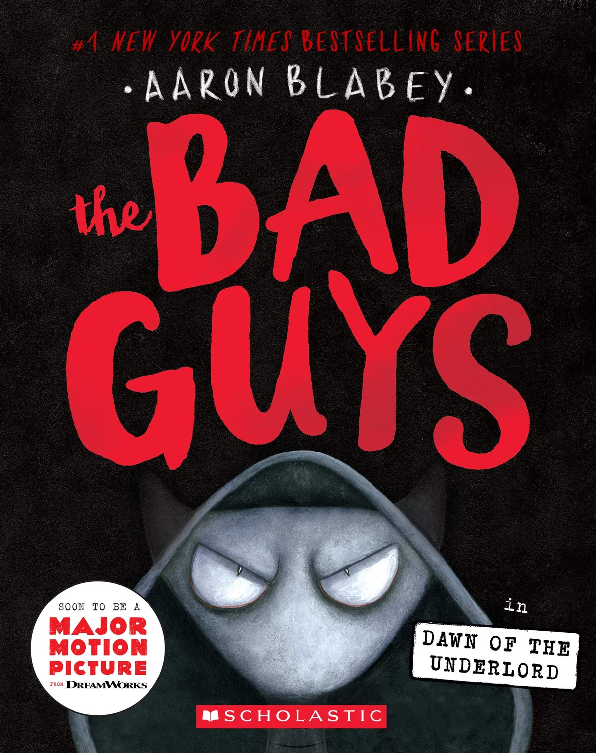 Cover of The Bad Guys in Dawn of the Underlord