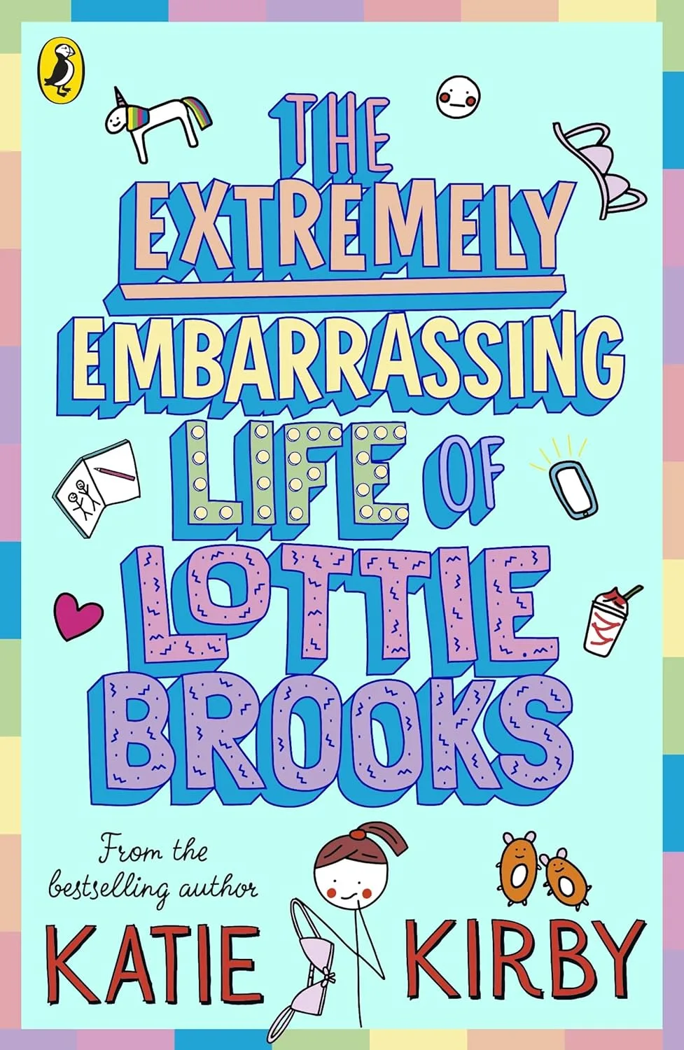 Cover of The Extremely Embarrassing Life of Lottie Brooks