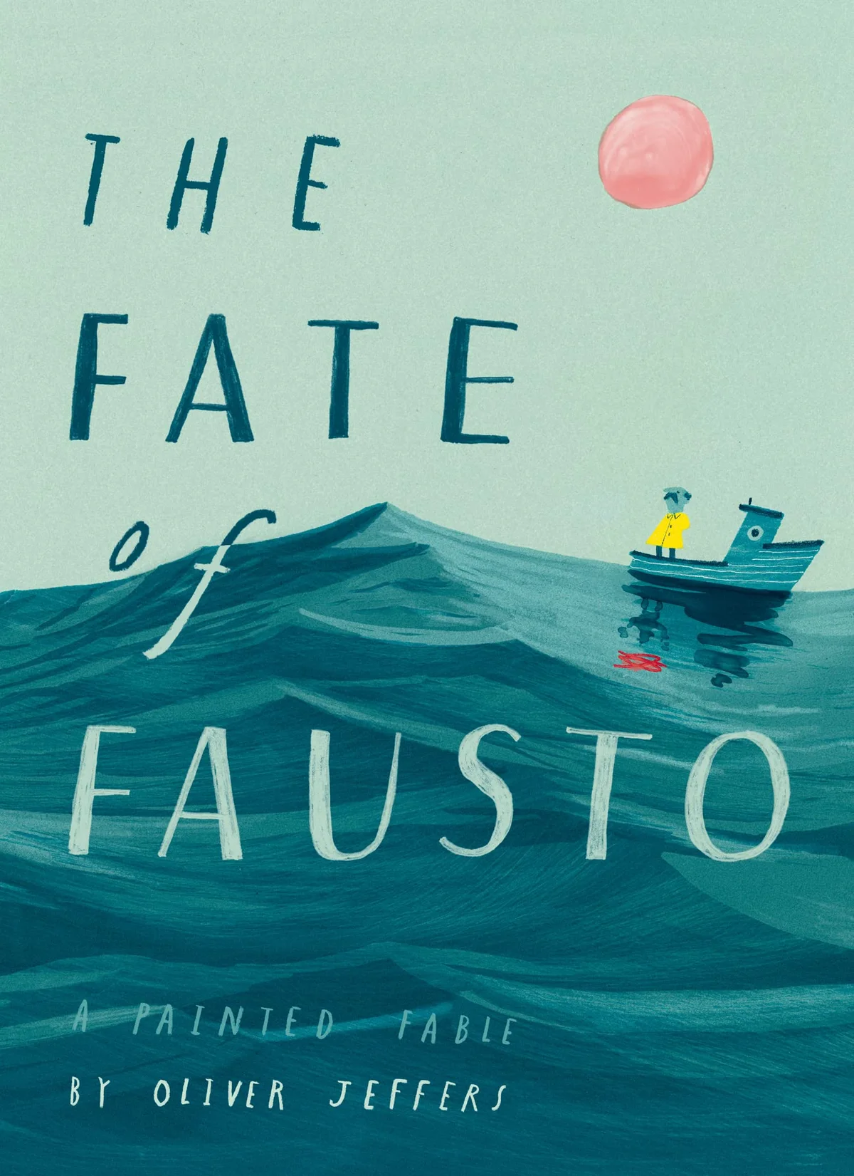 Cover of The Fate of Fausto: A Painted Fable