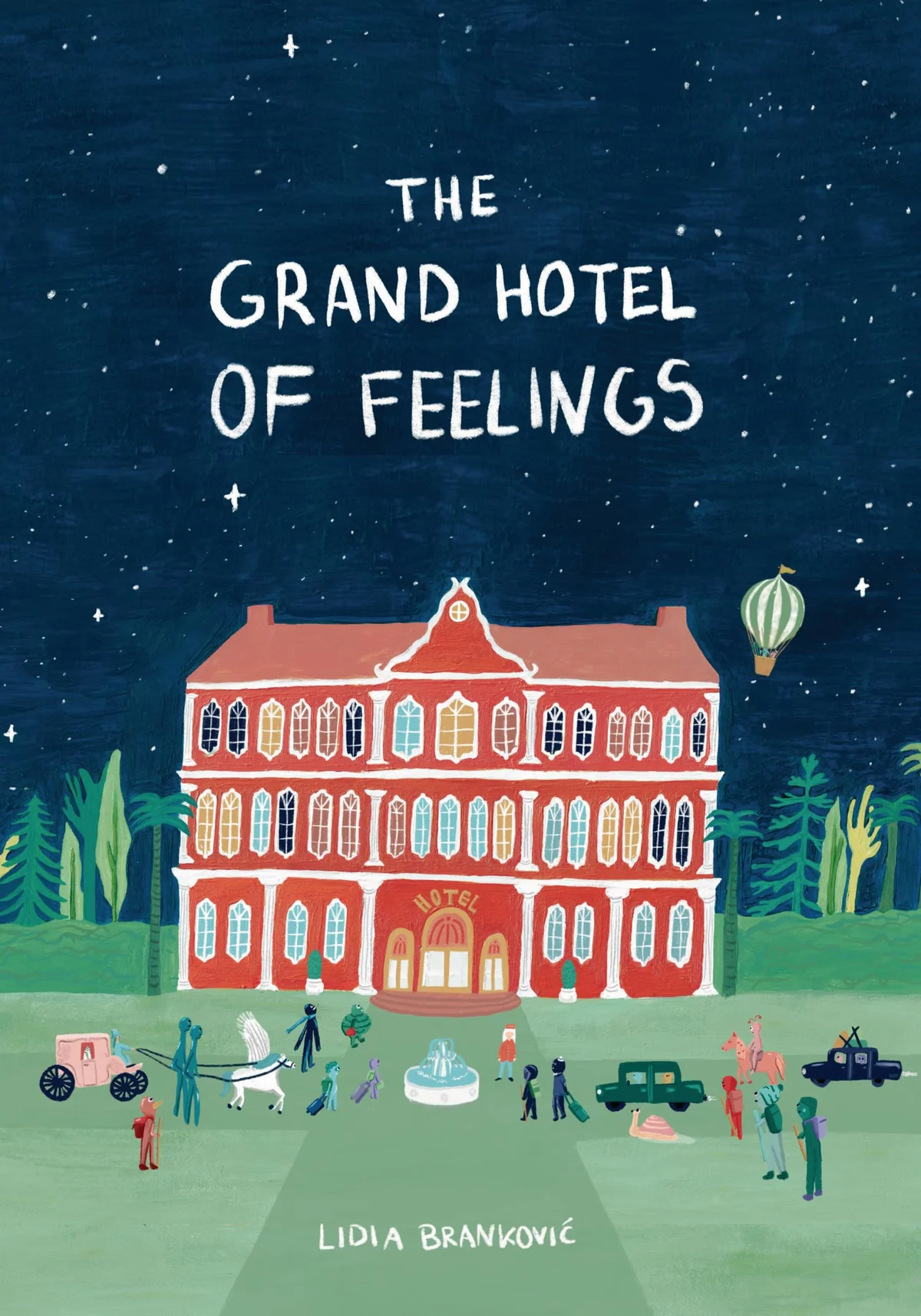 Cover of The Grand Hotel of Feelings