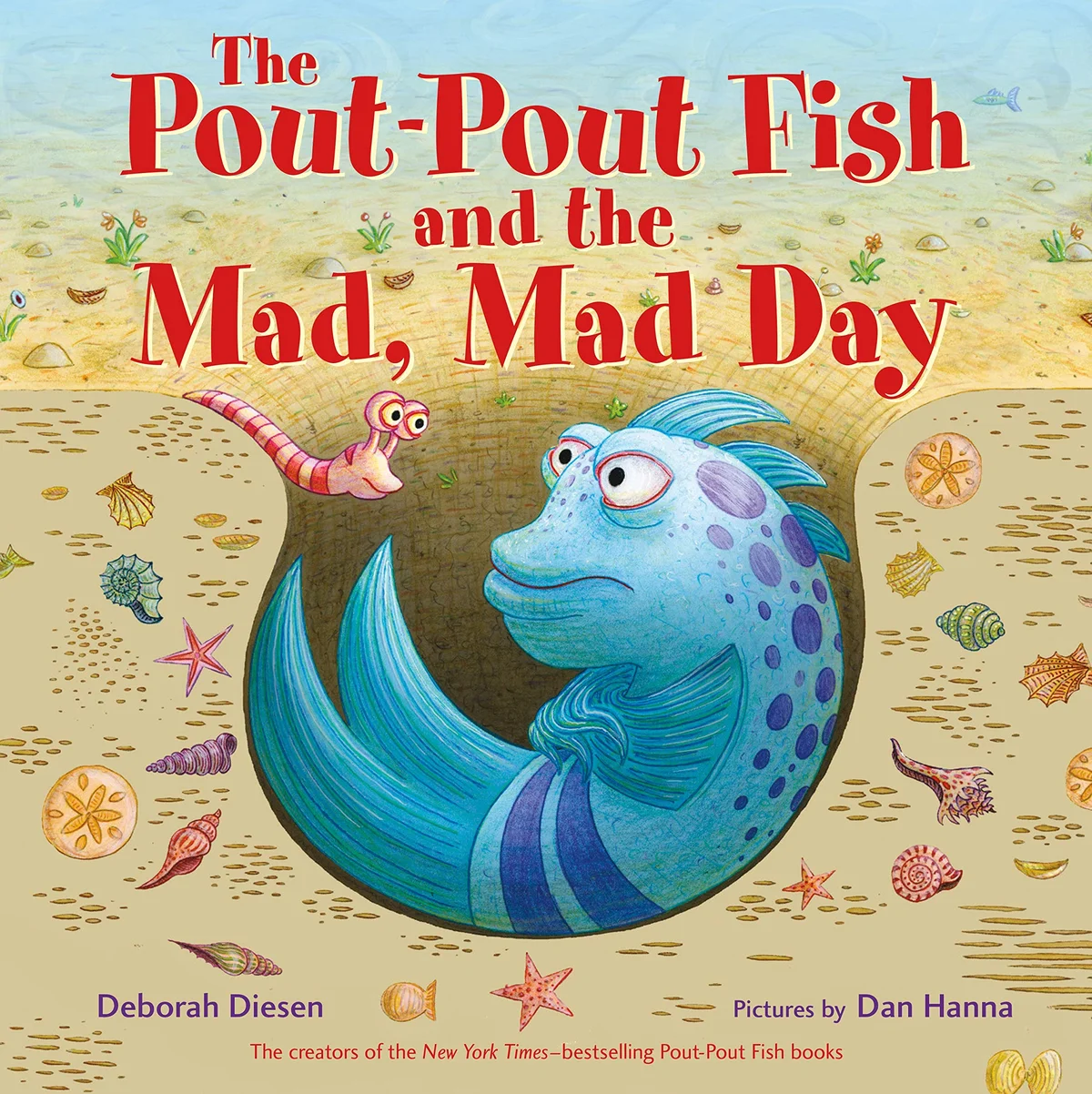 Cover of The Pout-Pout Fish and the Mad, Mad Day
