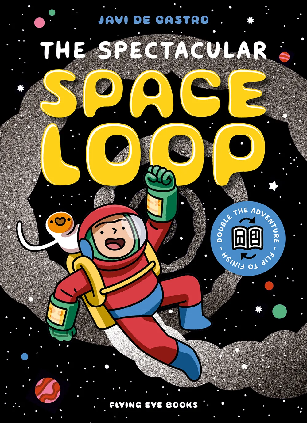 Cover of The Spectacular Space Loop