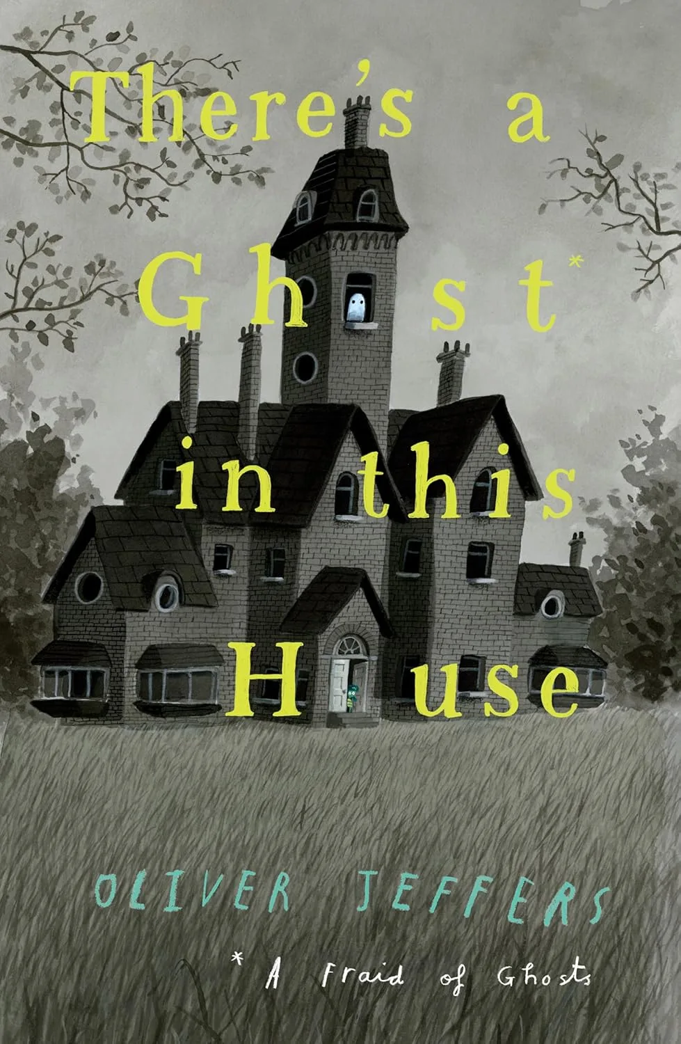 Cover of There's a Ghost in this House