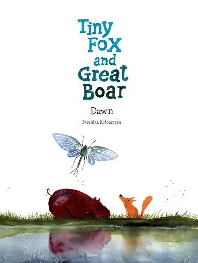 Cover of Tiny Fox and Great Boar: Dawn