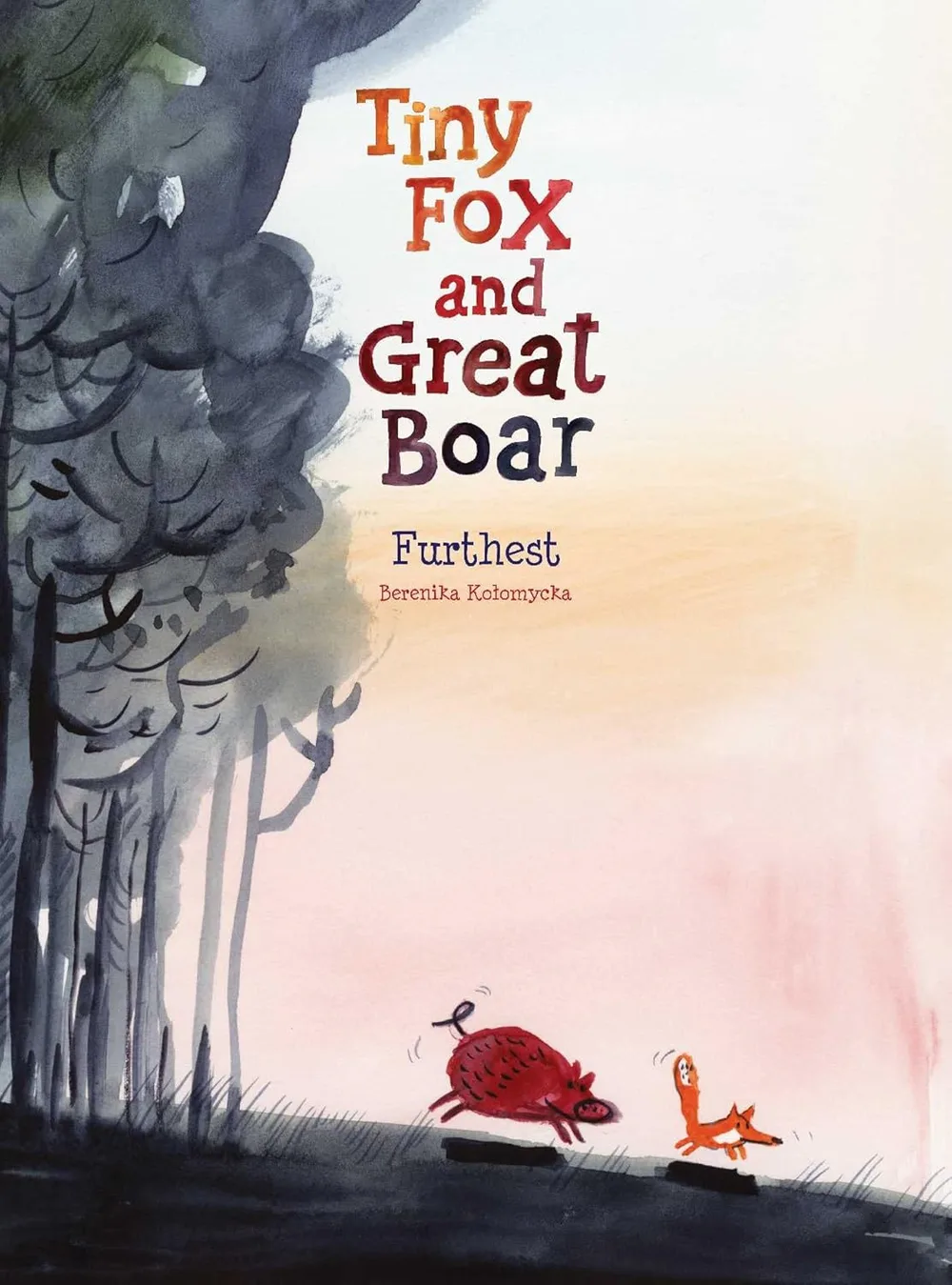 Cover of Tiny Fox and Great Boar: Further