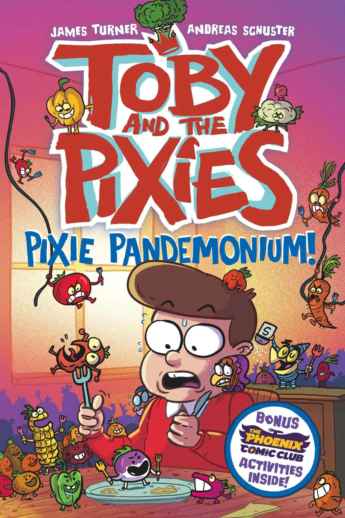 Cover of Toby and the Pixies: Pixie Pandemonium