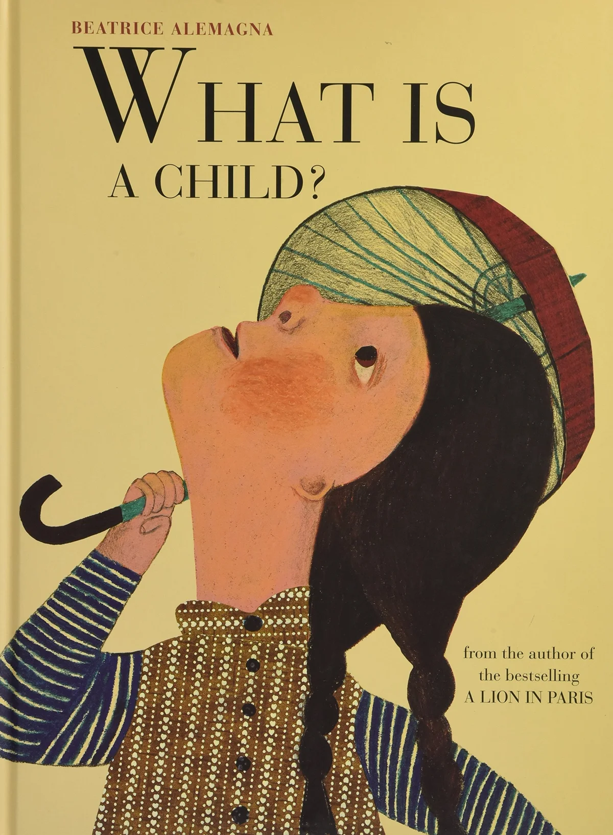 Cover of What Is a Child?