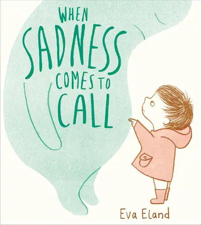 Cover of When Sadness Comes to Call