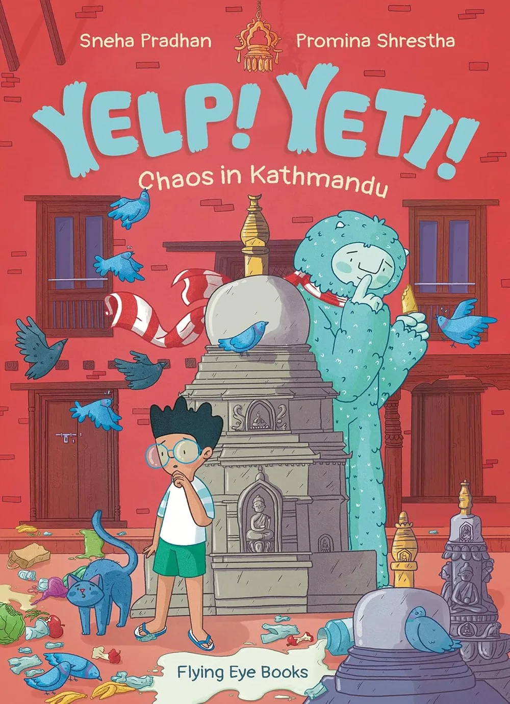 Cover of Yelp! Yeti! Chaos in Kathmandu